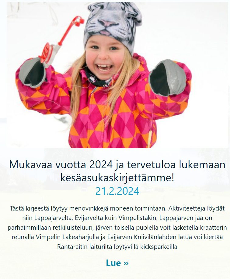 Tällaisella kirjeellä muistettiin kesäasukasrekisteriin liittyneitä viime talvena. Pian on uuden kesäasukaskirjeen aika!